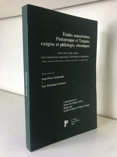 Études samaritaines Pentateuque et Targum, exegese et philologie, chroniques.