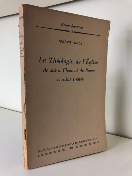 La théologie de l’Église de Saint-Clément de Rome à Saint Irénée