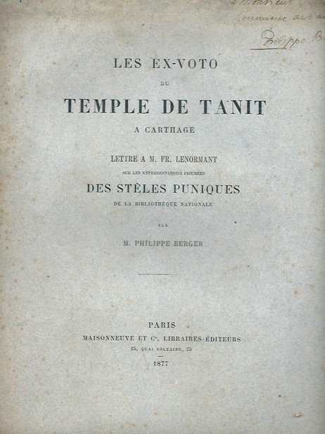 Les Ex-Voto du Temple de Tanit à Carthage