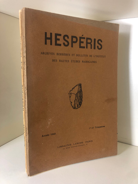 HESPERIS. Archives Berbères et Bulletin de l'Institut des Hautes Etudes Marocaines. 1943