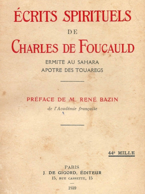 Ecrits spirituels de Charles de Foucauld