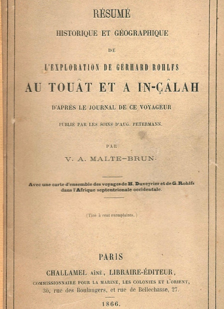 Résumé historique et géographique de l'exploration de Gérhard Rohlfs au Touât et à In-Çâlah