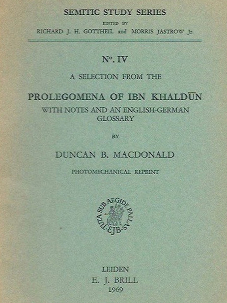 Prolegomena of Ibn Khaldûn