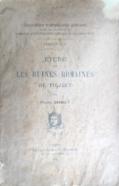 Étude sur les ruines romaines de Tigzirt (Edité par Stéphane Gsell)