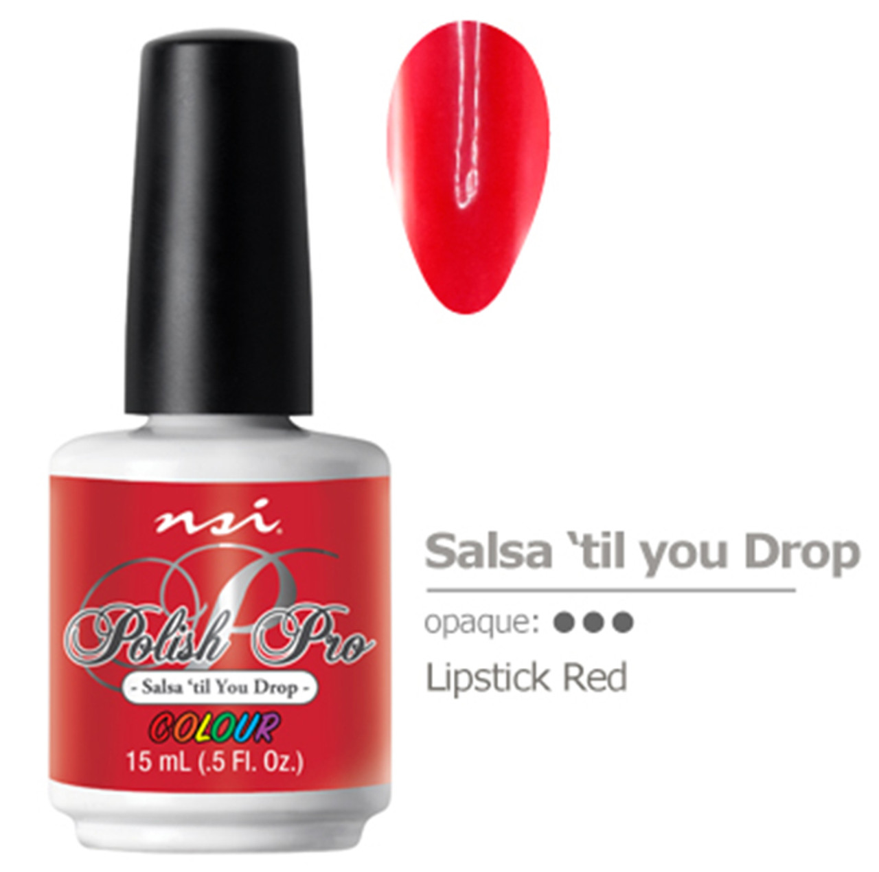 NSI Polish Pro Salsa 'til You Drop - 15 mL / .5 Fl. Oz