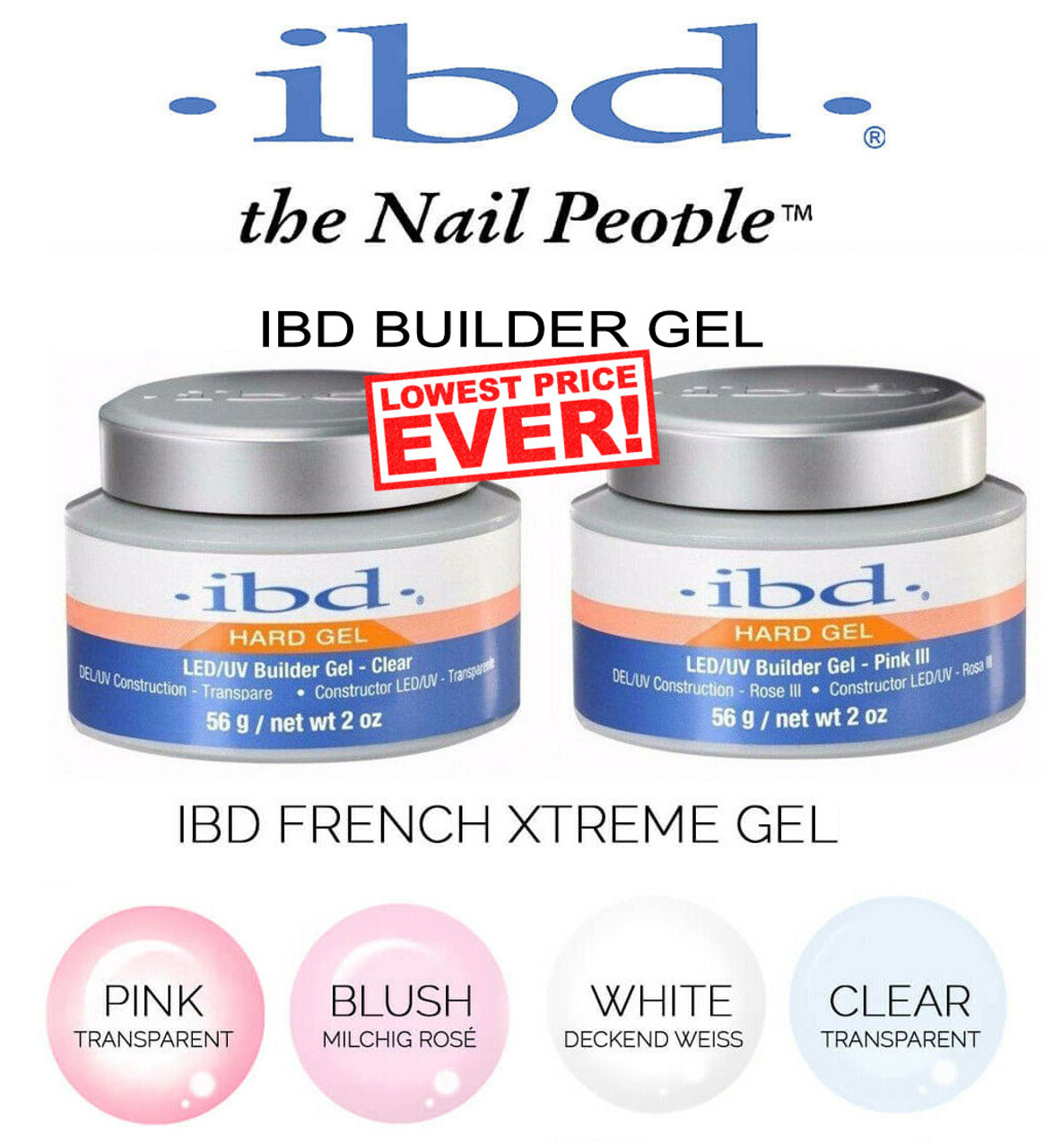 ibd LED/UV Builder & Xtreme Gel - 2oz 56 gr / Special Price