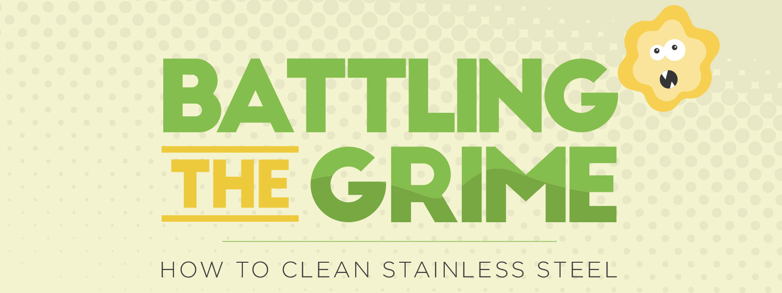 Battling the Grime