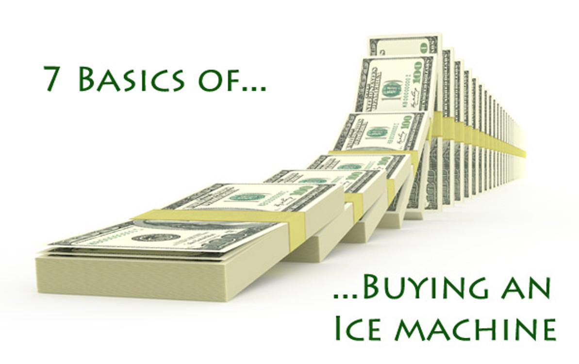 Seven Basics of Buying an Ice Machine