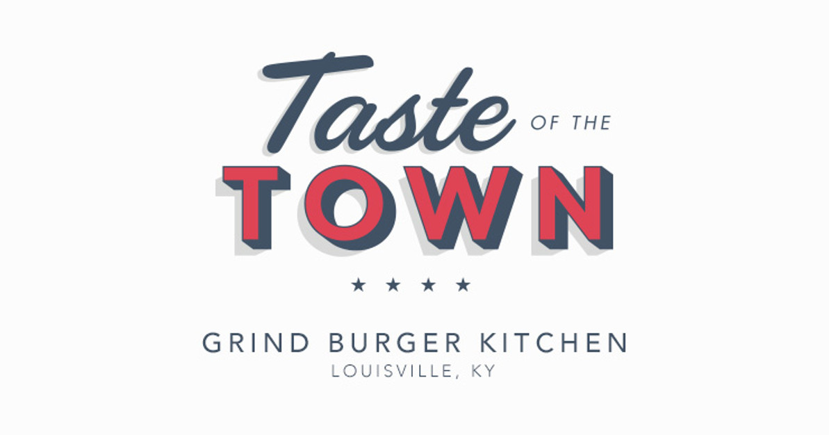 Taste of the Town - Grind Burger Kitchen