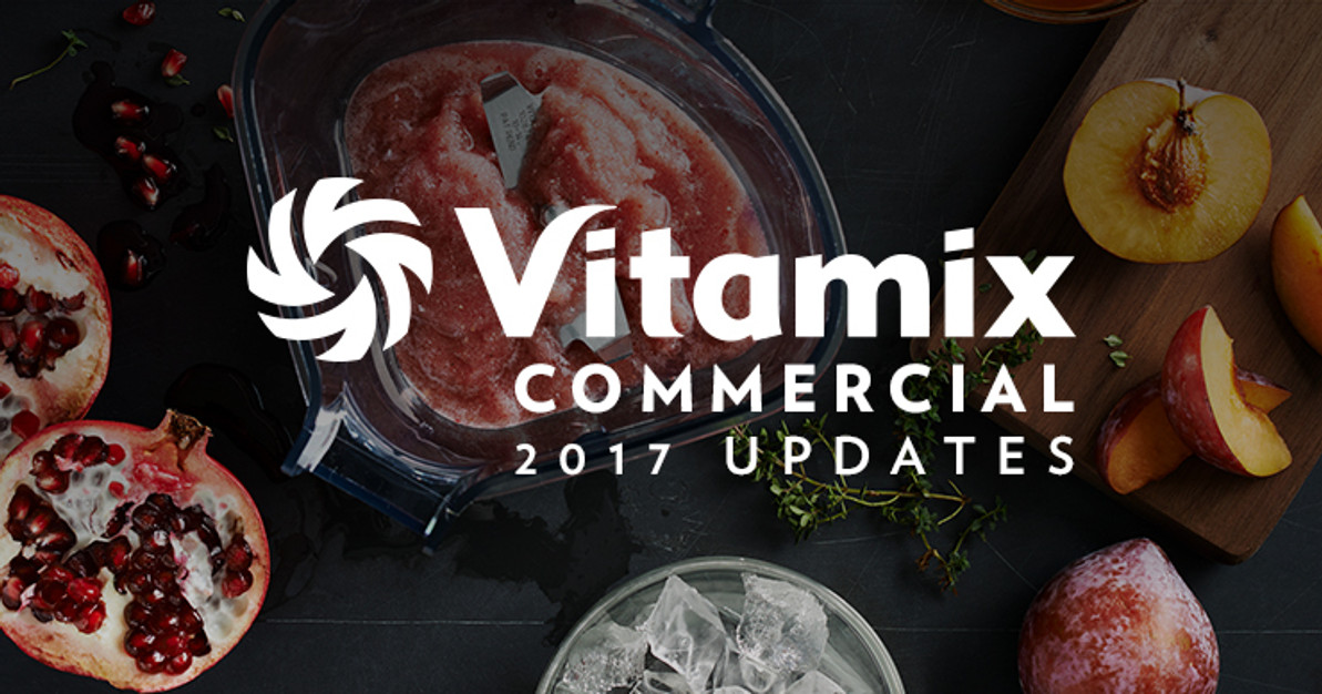 Introducing Vitamix Commercial! A Revamped Line Up of Commercial Blenders by Vitamix