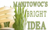 Now that’s a Bright Idea: How Manitowoc is Conserving Energy and Putting Money Back in Your Pocket