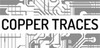 Copper Traces