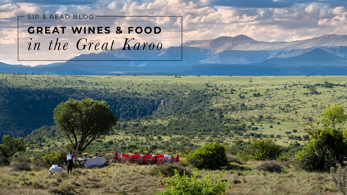 Great Wines And Food In The Wilderness Of The Great Karoo