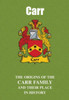 Carr Coat Of Arms History English Family Name Origins Mini Book