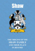 Shaw Coat Of Arms History English Family Name Origins Mini Book