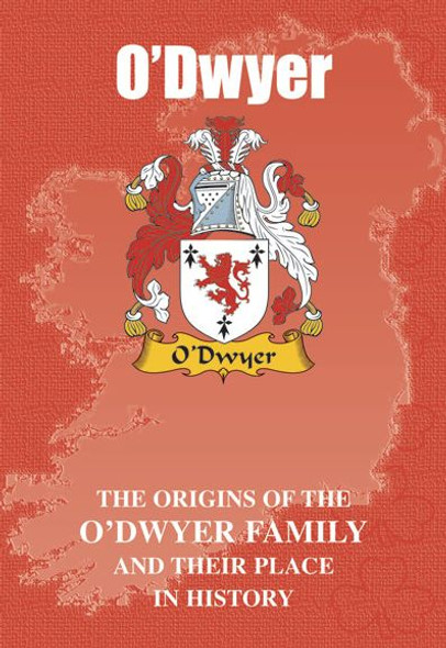 O'Dwyer Coat Of Arms History Irish Family Name Origins Mini Book