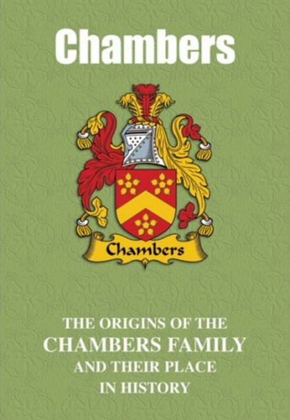 Chambers Coat Of Arms History English Family Name Origins Mini Book