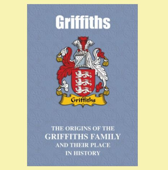 Griffiths Coat Of Arms History English Family Name Origins Mini Book