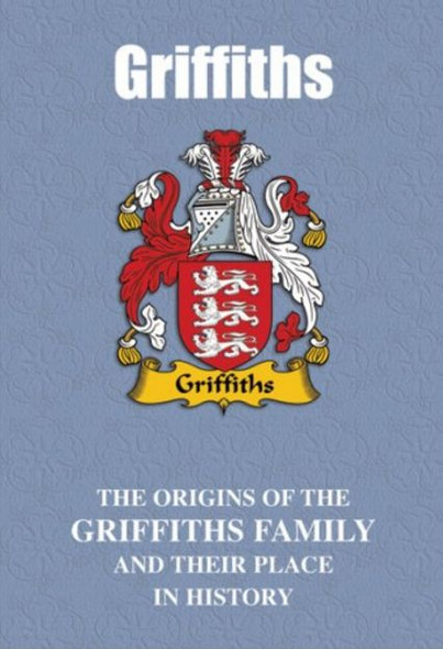 Griffiths Coat Of Arms History English Family Name Origins Mini Book