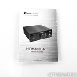 HiFiMan EF6 Headphone Amplifier; EF-6