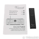Vincent Audio SV-237 MKII Tube Hybrid Integrated Amplifier; SV237MKII