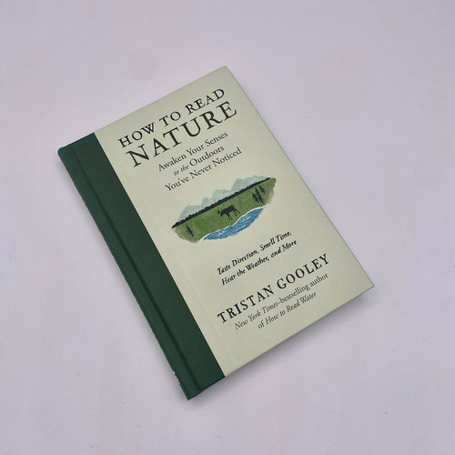 HOW TO READ NATURE