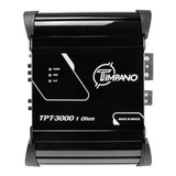 Timpano TPT-3000 1-Ohm Black Version Car Audio Amplifier Full Range 3000 Watts