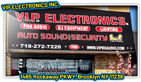 VIP Electronics Inc. 1465 Rockaway PKWY. Brooklyn NY 11236