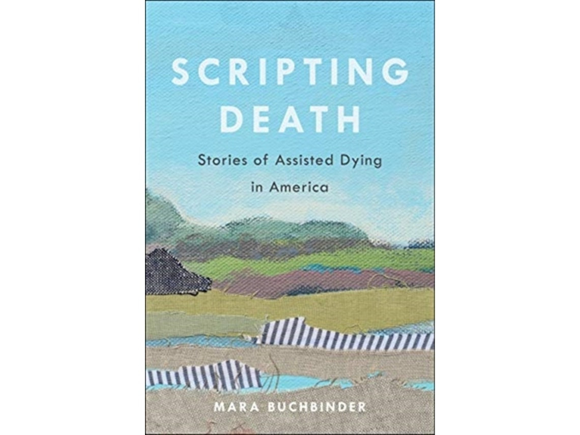 Scripting Death by Mara Buchbinder (English)