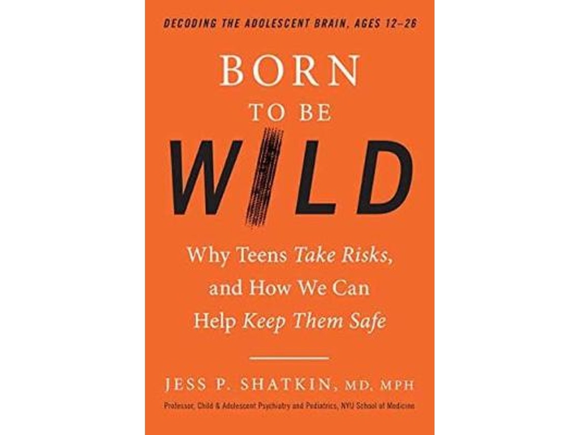 Born to Be Wild de MPH, Jess P. Shatkin (Inglés)