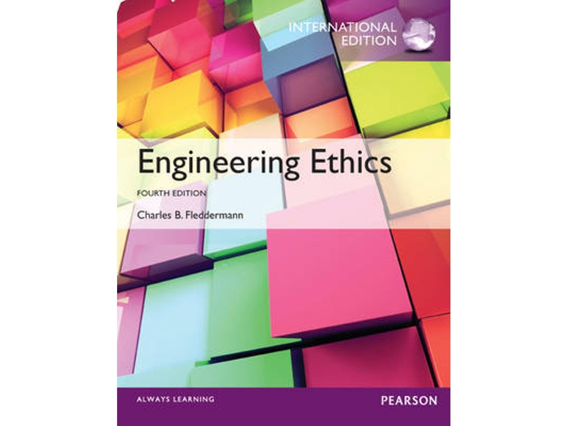 Engineering Ethics de Charles Fleddermann (Inglés)