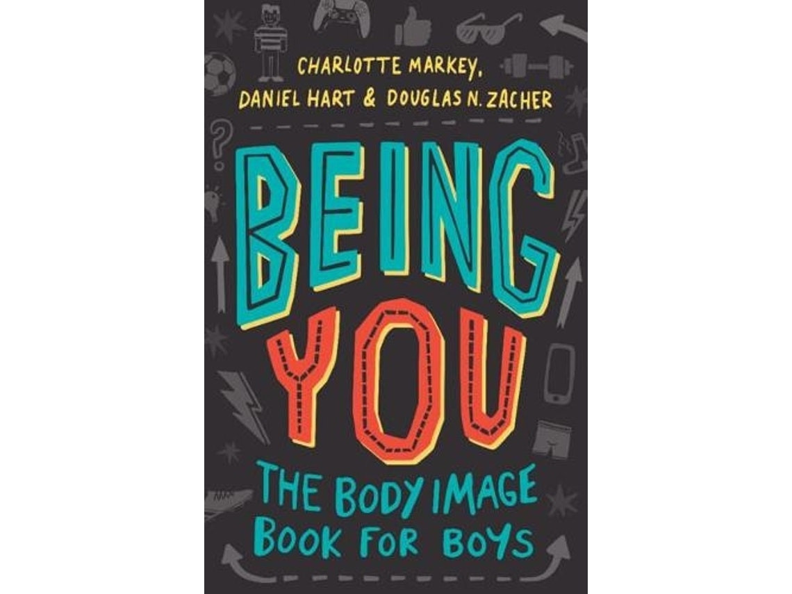 Being You by Charlotte Markey, Daniel Hart and Douglas Zacher (English)
