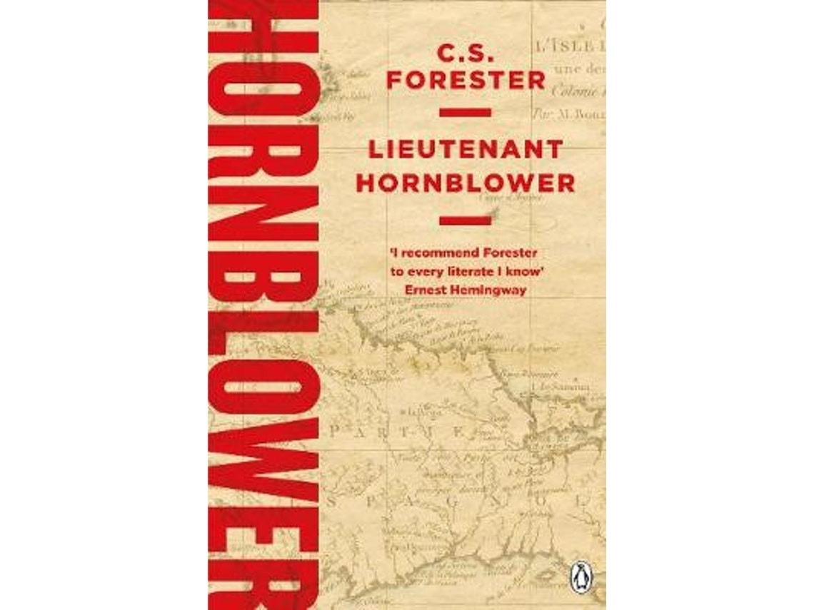 Lieutenant Hornblower by C.S. Forester (English)