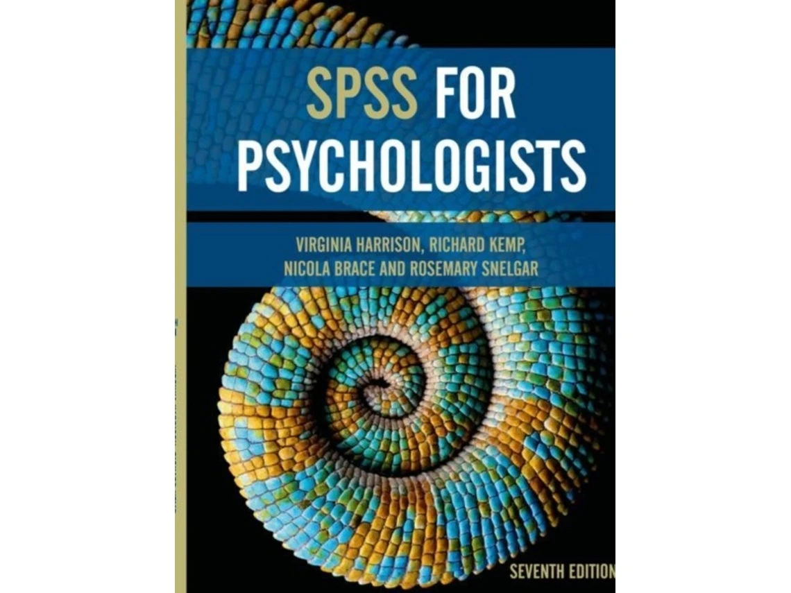 SPSS for Psychologists de Harrison, Kemp, Brace y Snelgar (Inglés)