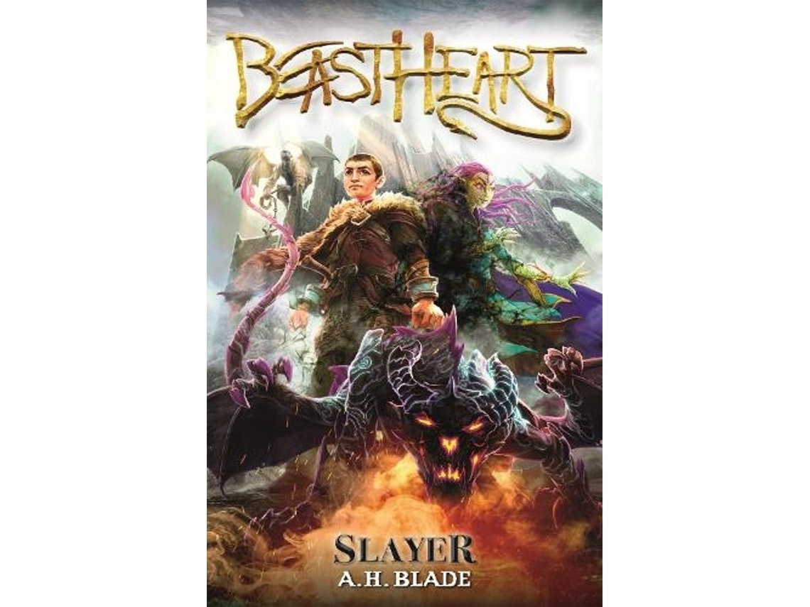 Beastheart: Slayer by A.H. Blade (English)