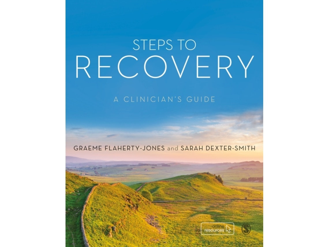 Steps to Recovery by Graeme Flaherty-Jones and Sarah Dexter-Smith (English)