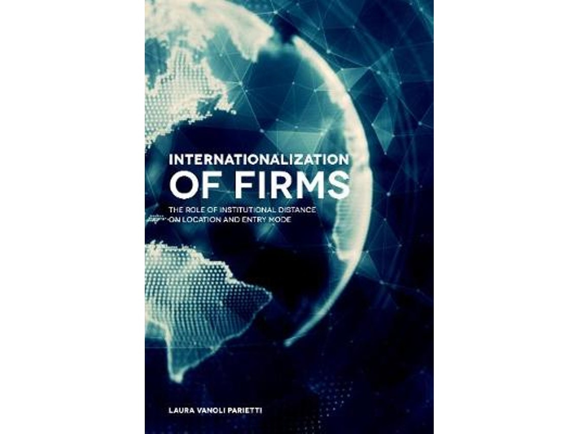 Internationalization of Firms de Parietti, Laura Vanoli (Inglés)