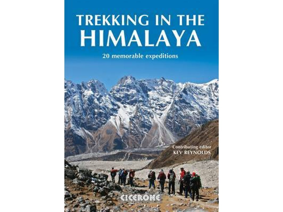 Trekking in the Himalaya by Kev Reynolds (English)