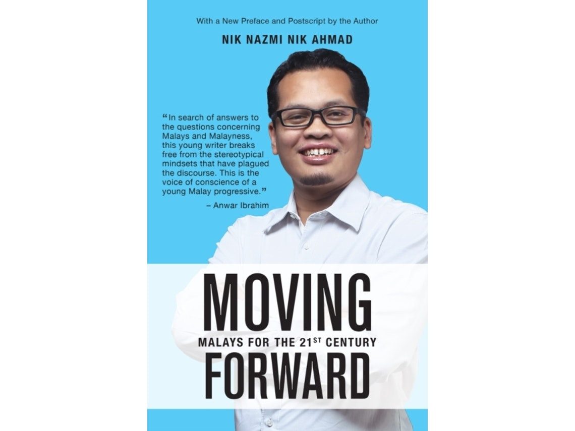 Moving Forward de Nik Nazmi Nik Ahmad (Inglés)