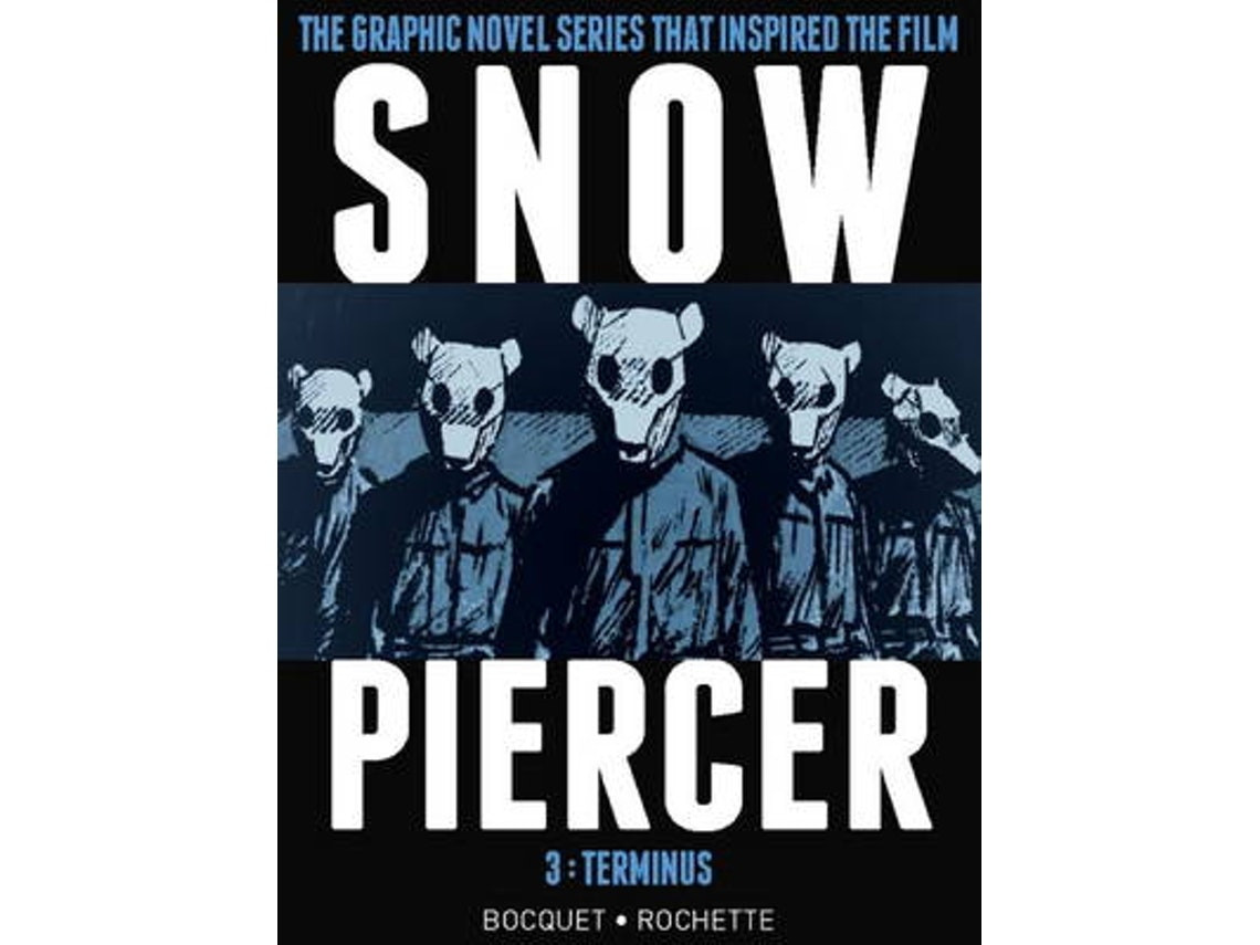 Snowpiercer Terminus de Olivier Bocquet (Inglés)
