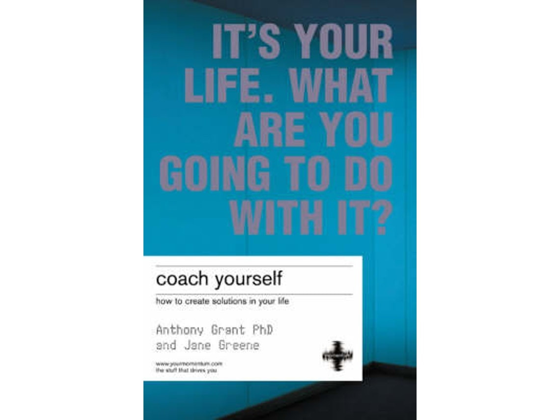 Coach Yourself de Anthony Grant y Jane Greene (Inglés)