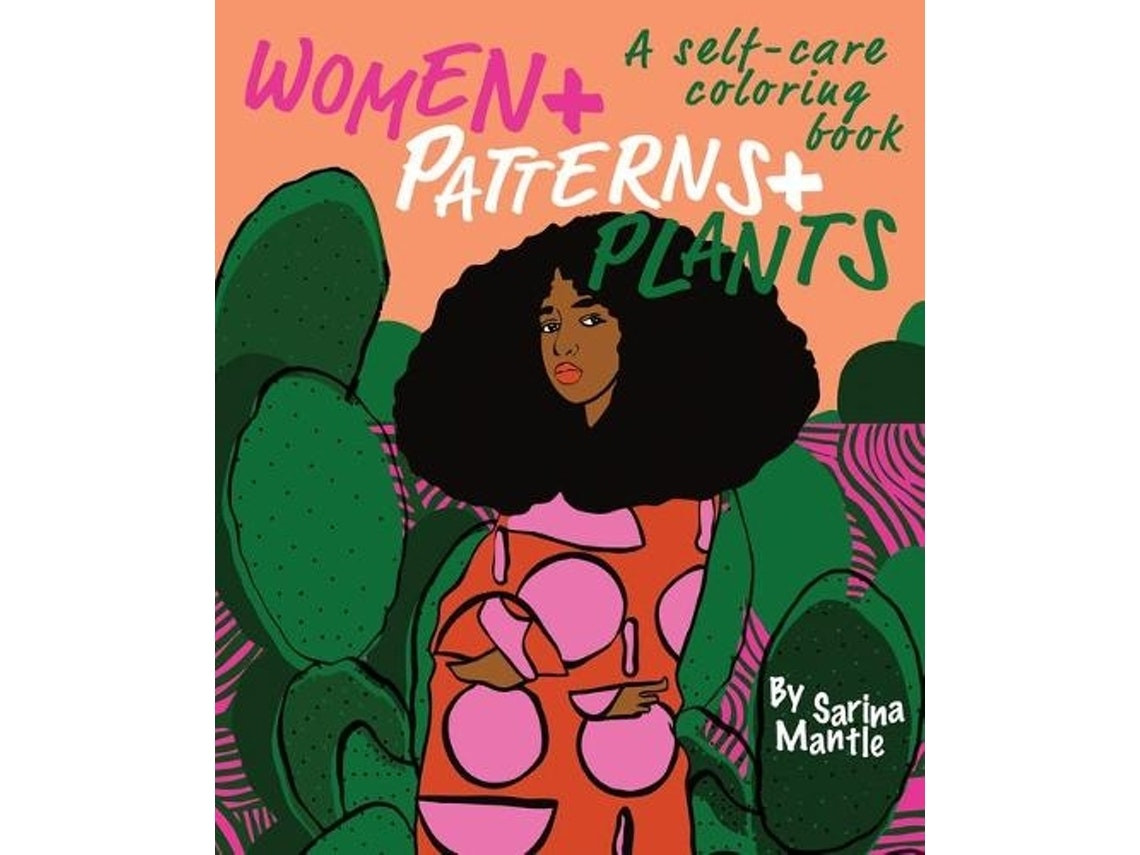 Women Patterns and Plants by Sarina Mantle (English)
