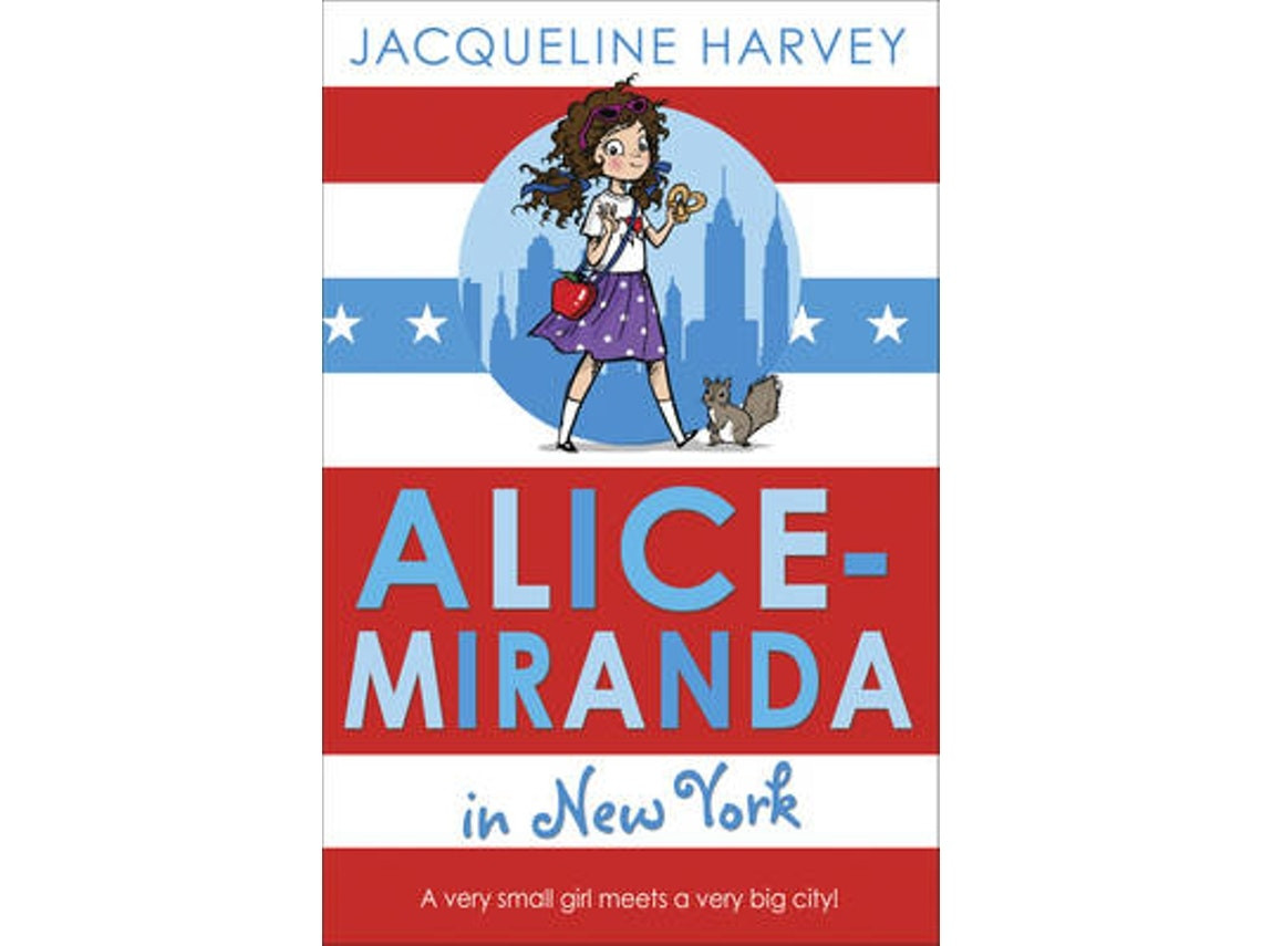 Alicemiranda in New York de Jacqueline Harvey (Inglés)