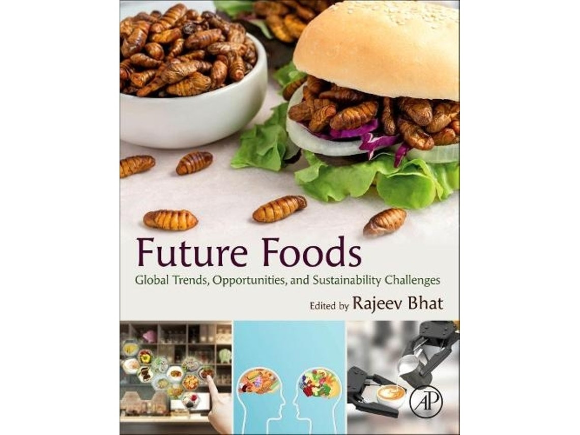 Future Foods de Edited by Rajeev Bhat (Inglés)