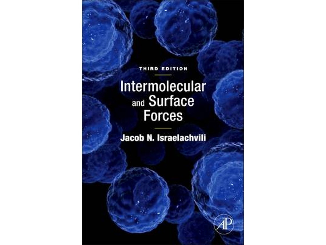 Intermolecular and Surface Forces de Jacob N. Israelachvili (Inglés)