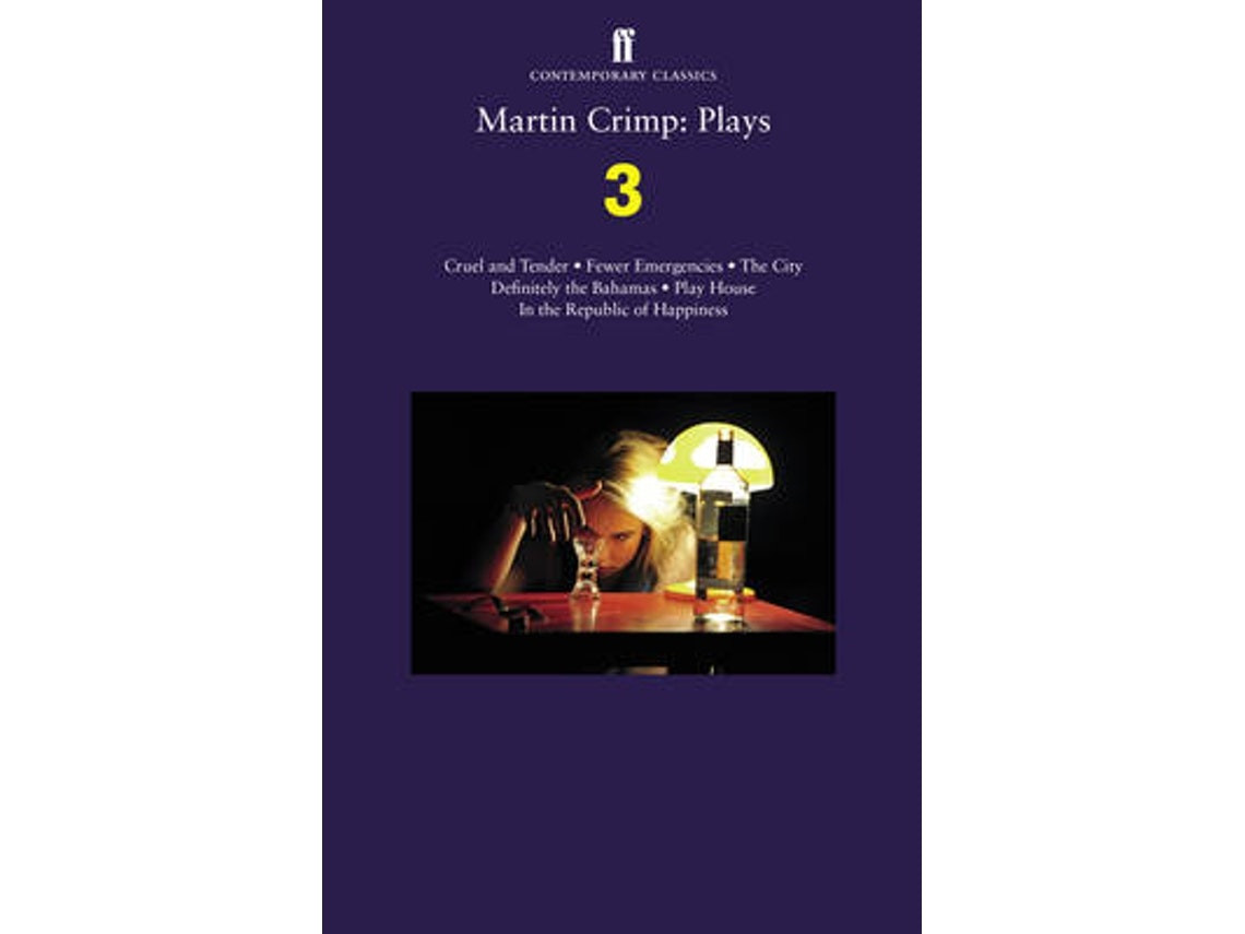 Plays 3 de Martin Crimp (Inglés)