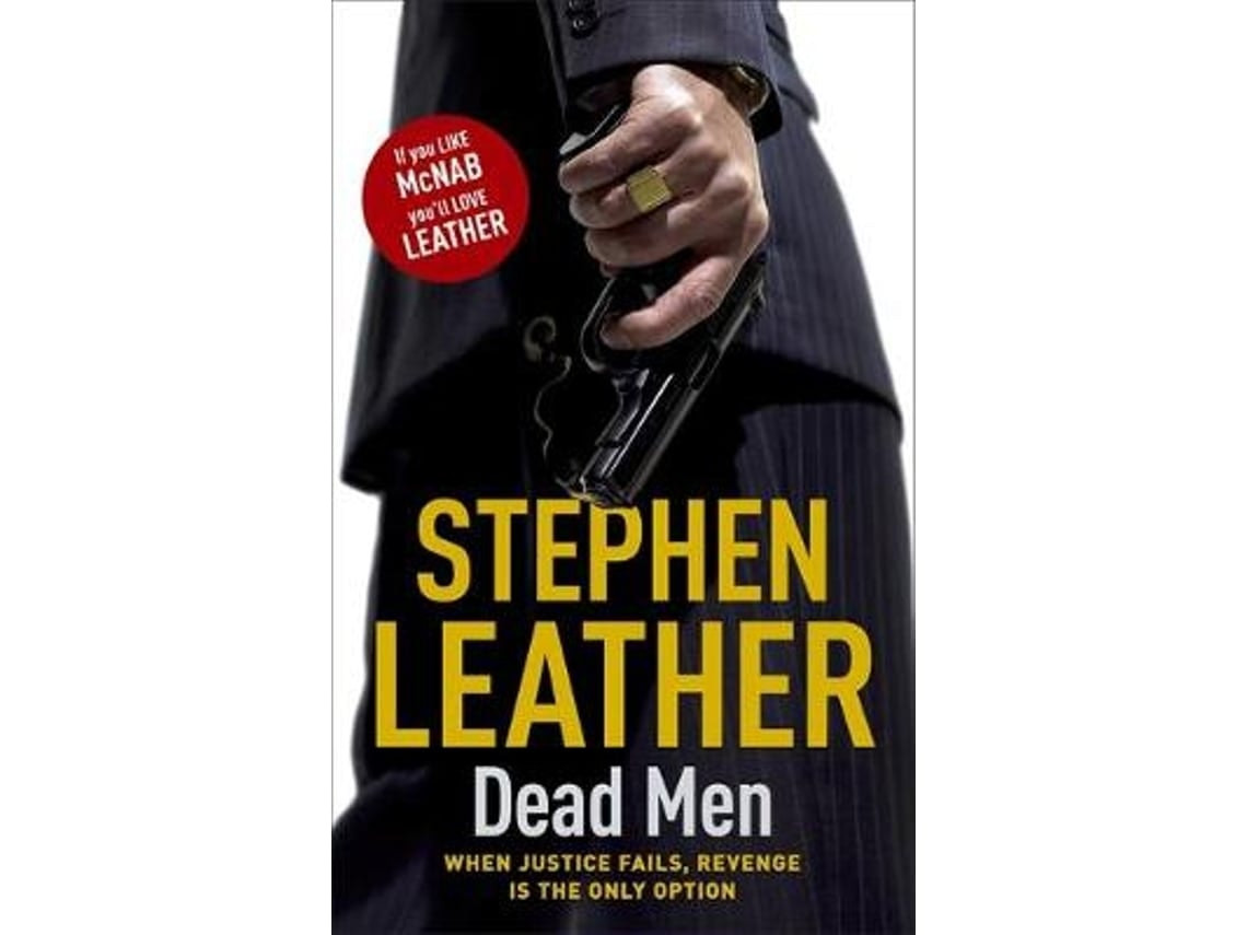 Dead Men de Stephen Leather (Inglés)