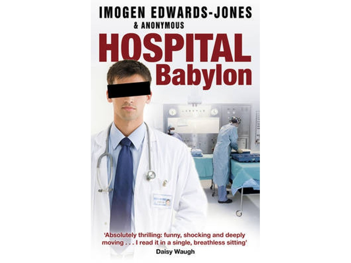 Hospital Babylon de Imogen Edwards-Jones (Inglés)