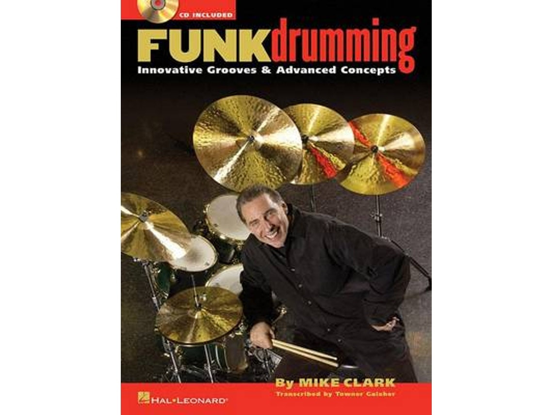 Funk Drumming de Mike Clark (Inglés)