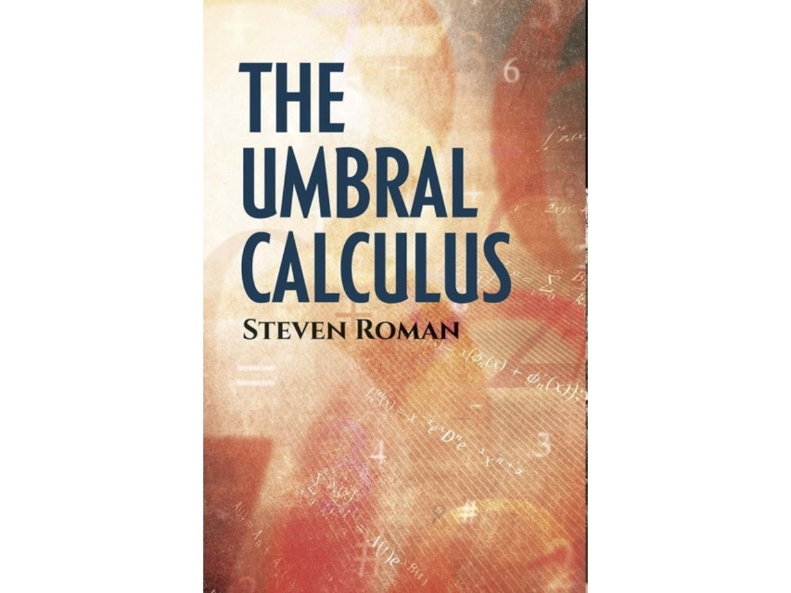 The Umbral Calculus de Steven Roman (Inglés)